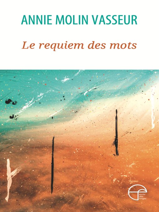 Title details for Le requiem des mots by Annie Molin Vasseur - Available
